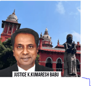 JUSTICE KUMARESH BABU